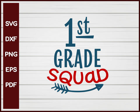 1st Grade Squad School svg