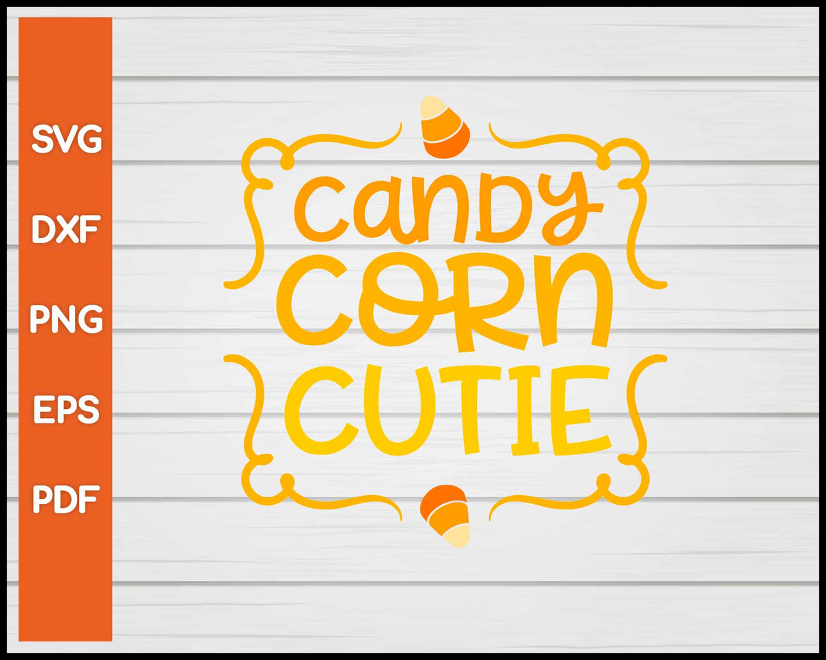 Candy Corn Cutie Halloween svg – Creativedesignmaker