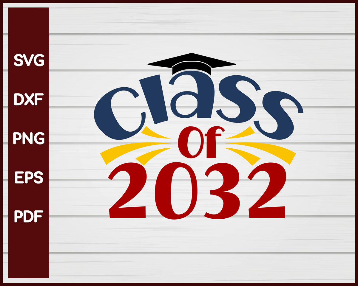 class-of-2032-school-svg-creativedesignmaker