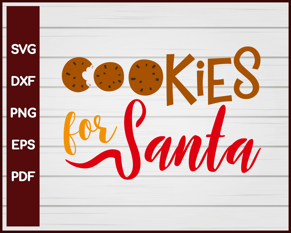 Cookies for Santa Christmas svg – Creativedesignmaker