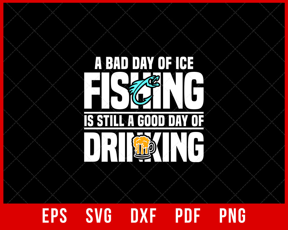 A Bad Day of Ice Fishing T-Shirt Design
