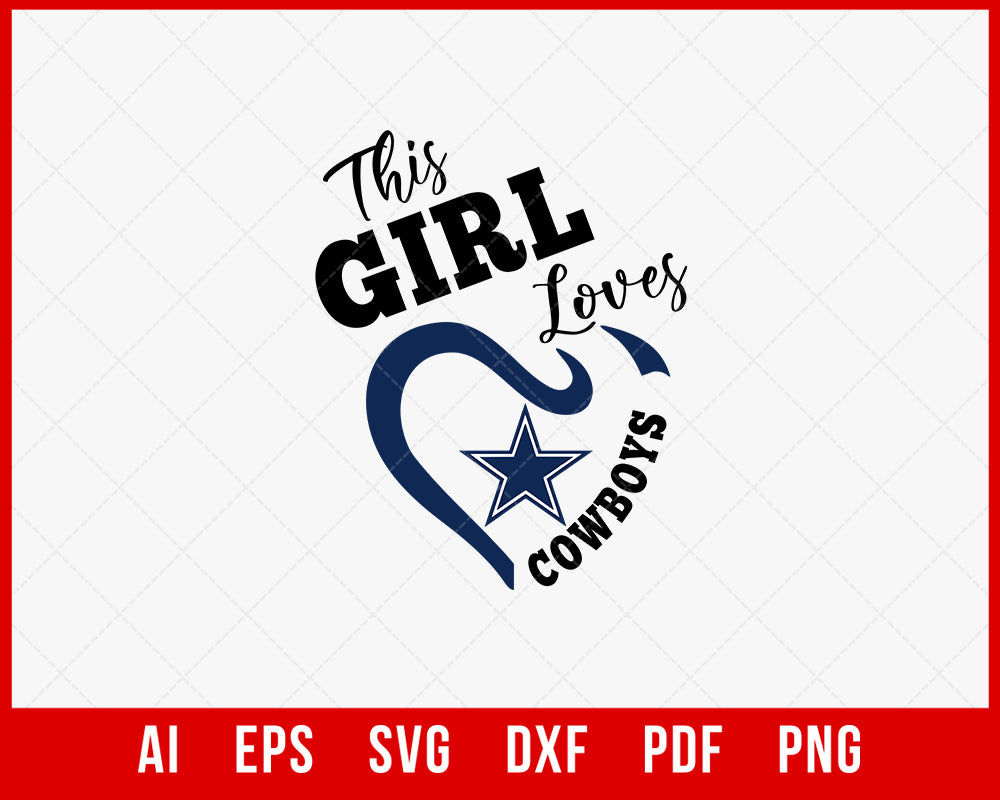 This Girl Loves Her Dallas Cowboys, Svg Designs - free svg files for cricut