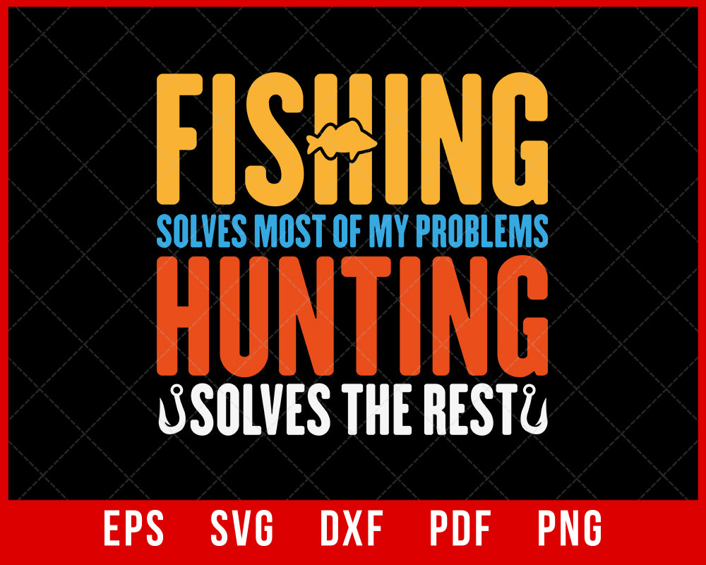 Funny Fishing Hunting T-Shirt Fishing SVG