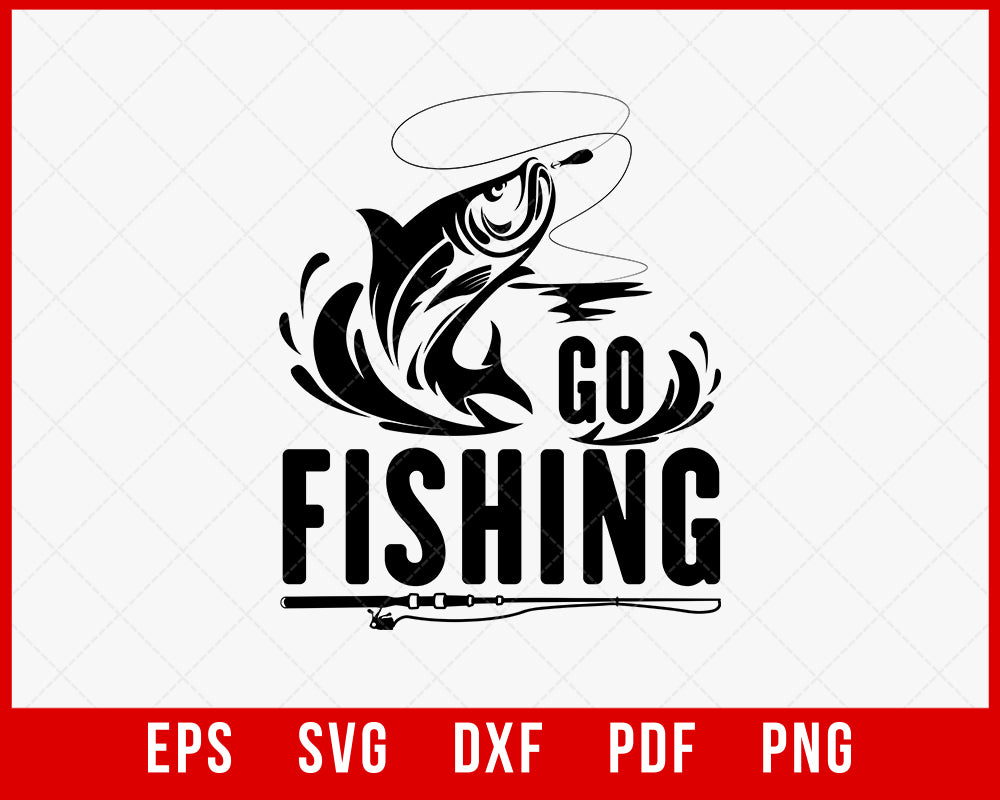 Go Fishing for Dad T-Shirt Fishing SVG