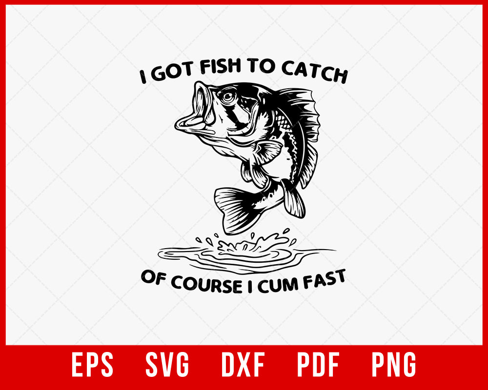 Of Course I Cum Fast I Got Fish To Catch Fishing Angler Men Women Long  Sleeve T-shirt Graphic Print Unisex