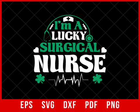 Leopard Shamrock Lucky Surgical Nurse St Patrick's Day T-Shirt Design Nurse SVG Cutting File Digital Download      