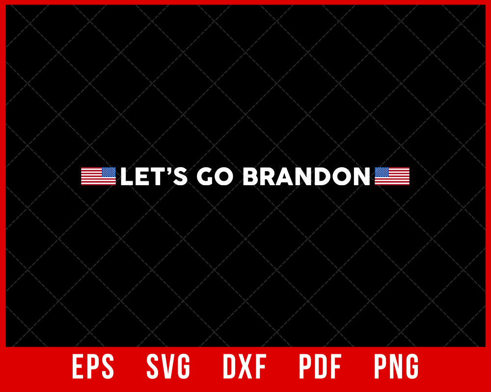 Official Let's Go Brandon Shirt Political SVG  Creative Design Maker –  Creativedesignmaker
