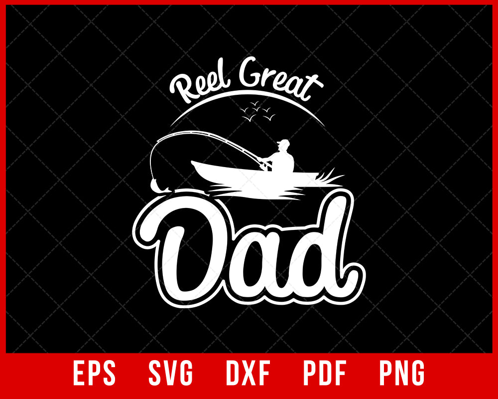 Reel Cool Dad Svg, Fathers Day Svg, Fishing Dad Svg, Dad Svg