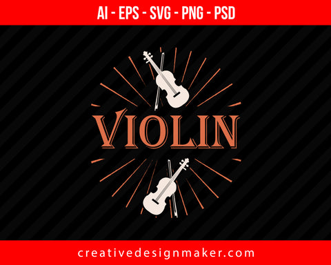 Violin Print Ready Editable T-Shirt SVG Design!