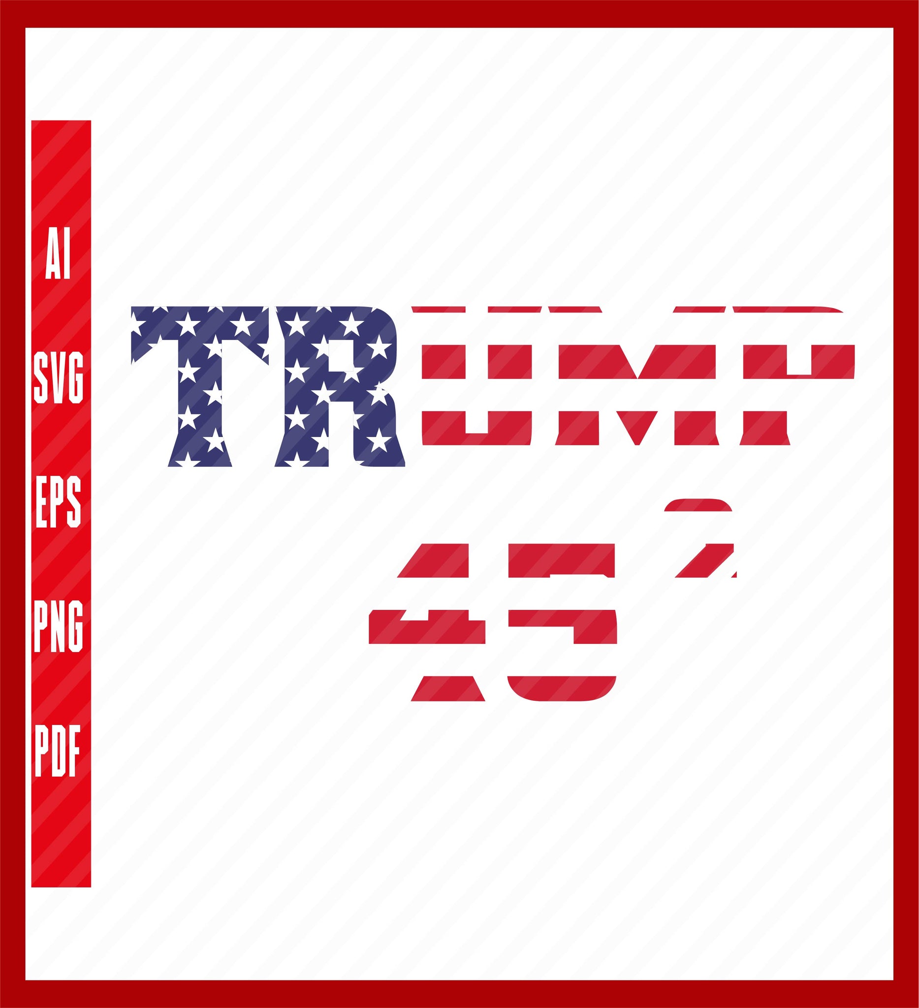 45 Squared, Trump 2024, SVG Cut File, Instant Download, Political T-Sh ...