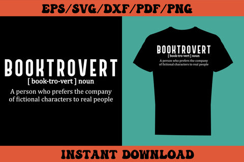 Booktrovert Book Lover T shirt SVG Crafts Design File for T-shirt Cricut Digital Download