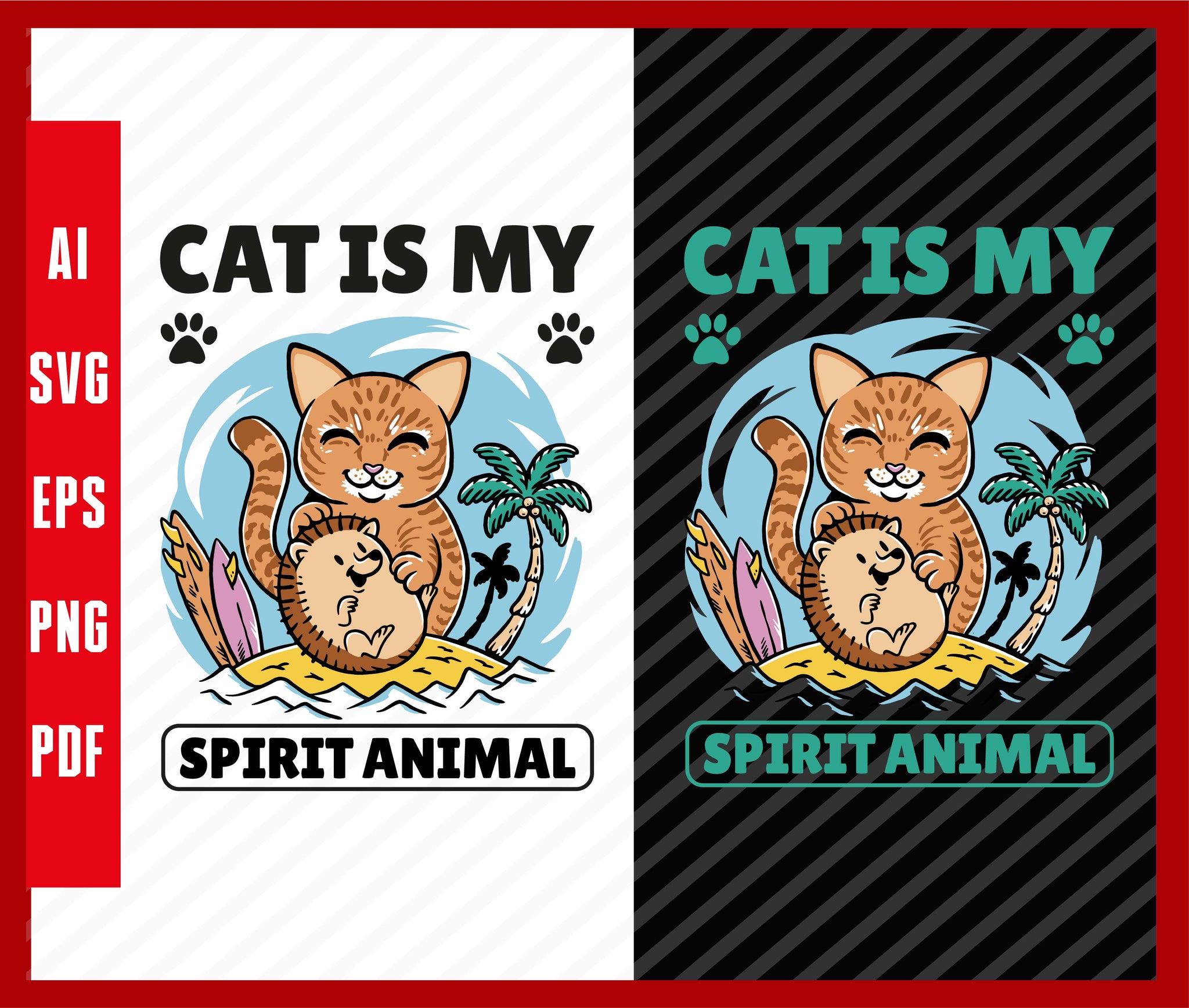 Cat Is My Spirit Animal Cat Pets Lover Funny T-Shirt Design Eps, Ai, Png, Svg and Pdf Printable Files