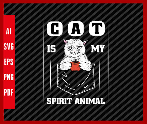 Cat Is My Spirit Animal Cat Pets Lover Funny Ghost T-Shirt Design Eps, Ai, Png, Svg and Pdf Printable Files