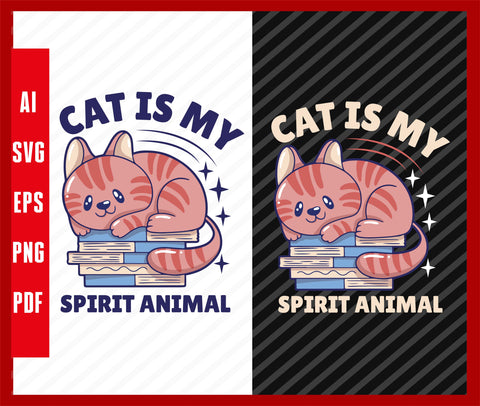 Cat Is My Spirit Animal Cat Pets Lover Funny ghost T-Shirt Design Eps, Ai, Png, Svg and Pdf Printable Files
