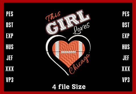 This Girl Loves Chicago Bears, Chicago Bears NFL football embroidery, Machine Embroidery Design, 4 File sizes- Instant Download & PDF File