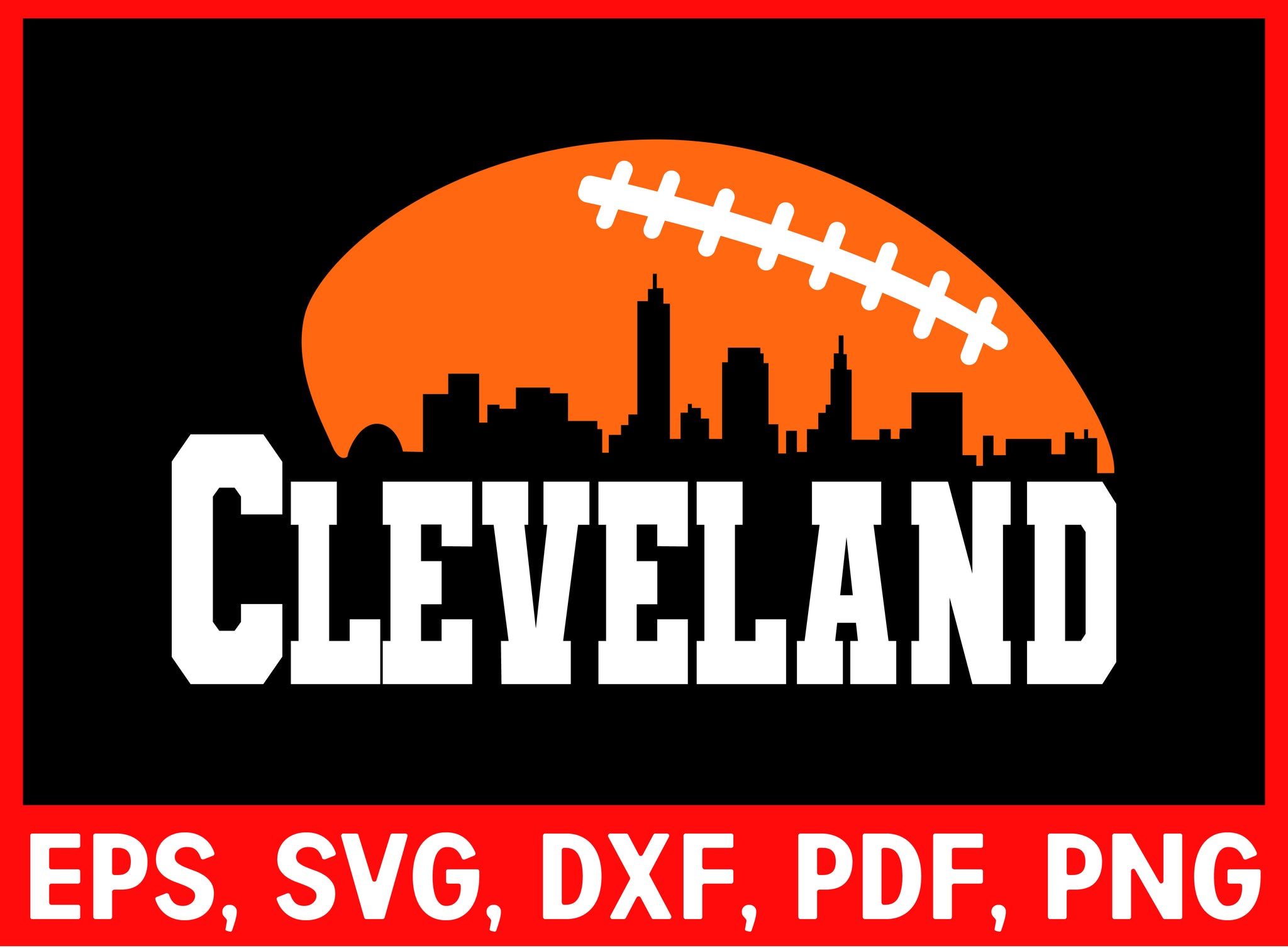 Cleveland Skyline OH Football Game Day svg cutting dxf digital cricut files