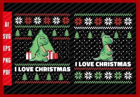 Cute Angry Dinosaur Funny Kids Design, I Love Christmas T-Shirt Design Eps, Ai, Png, Svg and Pdf Printable Files