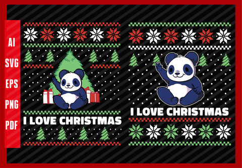 Cute Panda Bear Baby Animal Design, I Love Christmas T-Shirt Design Eps, Ai, Png, Svg and Pdf Printable Files