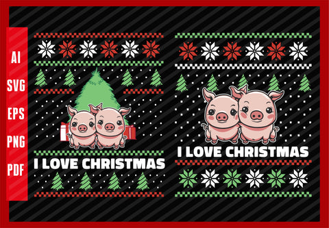 Cute Pig Animal Funny Design, I Love Christmas T-Shirt Design Eps, Ai, Png, Svg and Pdf Printable Files