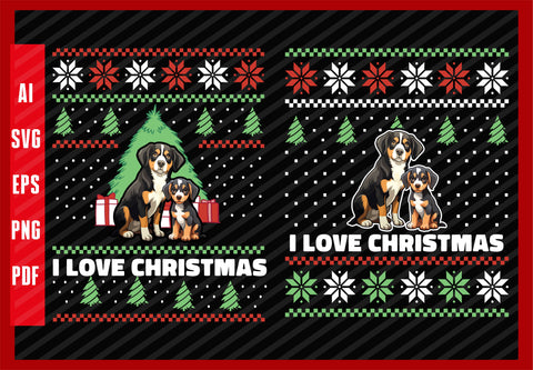 Entlebucher Puppy Dog Parents Funny Pets Animal Lover Design, Dog Lover, I Love Christmas T-Shirt Design Eps, Ai, Png, Svg and Pdf Printable Files