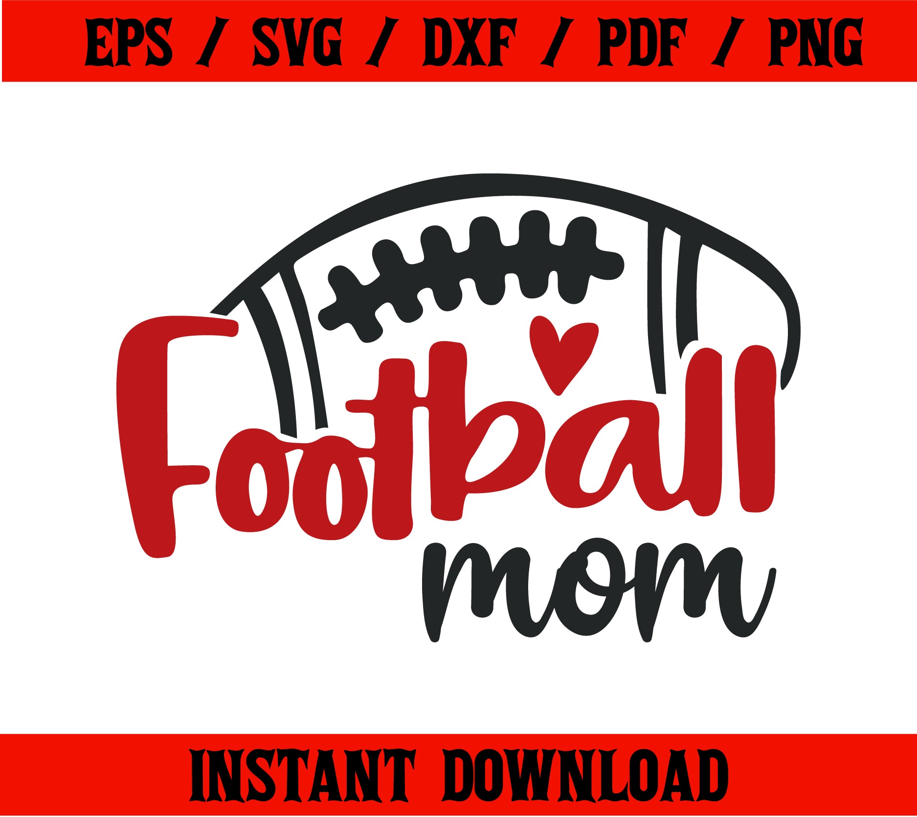 Football Mom T-Shirt, Football SVG, Cute Football Mom Shirts NFL SVG Cut File for T-shirt Cricut Digital Download