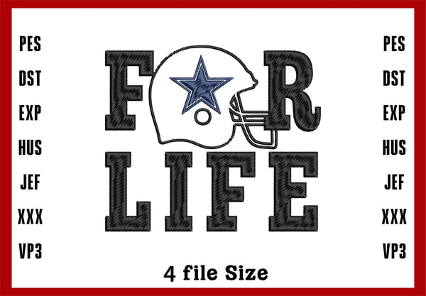 For Life Dallas Cowboys Embroidery Design, Dallas Cowboys NFL football embroidery, Machine Embroidery Design, 4 File sizes- Instant Download & PDF File