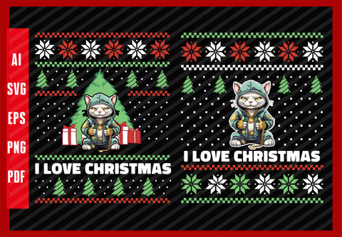 Funny HipHop Cat Lover-Design, I Love Christmas T-Shirt Design Eps, Ai, Png, Svg and Pdf Printable Files