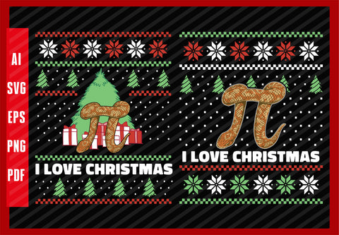 Math and Animal Lover Pi Funny Snake Design, I Love Christmas T-Shirt Design Eps, Ai, Png, Svg and Pdf Printable Files