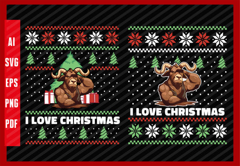 Muscular Bull-Animals Gym Fitness Design, I Love Christmas T-Shirt Design Eps, Ai, Png, Svg and Pdf Printable Files