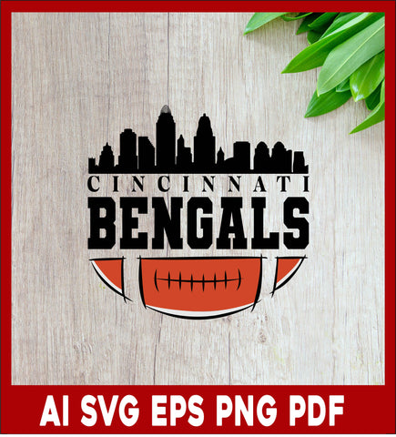 Nfl Cincinnati Bengals City Skyline T-shirt, Svg File for cricut, Nfl Svg, Sport Lover T-Shirt Design Eps, Ai, Png, Svg and Pdf Printable Files