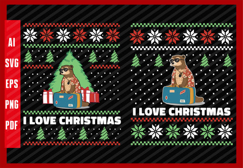 Otter Animal on Traveling Lover Design, I Love Christmas T-Shirt Design Eps, Ai, Png, Svg and Pdf Printable Files