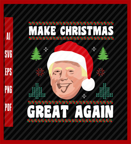 Ugly Sweater Trump Christmas Gift Shirt For Boys Girls Kids T-Shirt, Political T-Shirt Design Eps, Ai, Png, Svg and Pdf Printable Files