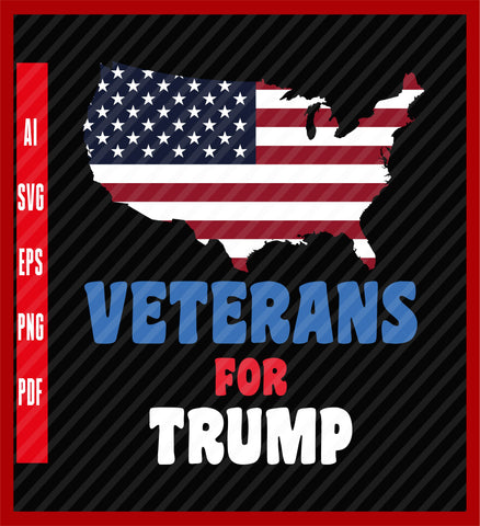 Veterans for Trump 2024 Premium T-Shirt, Political T-Shirt Design Eps, Ai, Png, Svg and Pdf Printable Files