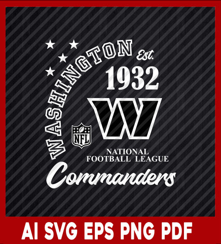 Washington Commanders Est.1932 , Game Day, Sport Lover T-Shirt Design Eps, Ai, Png, Svg and Pdf Printable Files