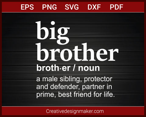 Promoted To Big Brother T-shirt SVG PNG DXF EPS PDF Cricut Cameo File Silhouette Art, Designs For Shirts