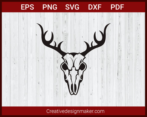 Deer Skull Hunting SVG Cricut Silhouette DXF PNG EPS Cut File