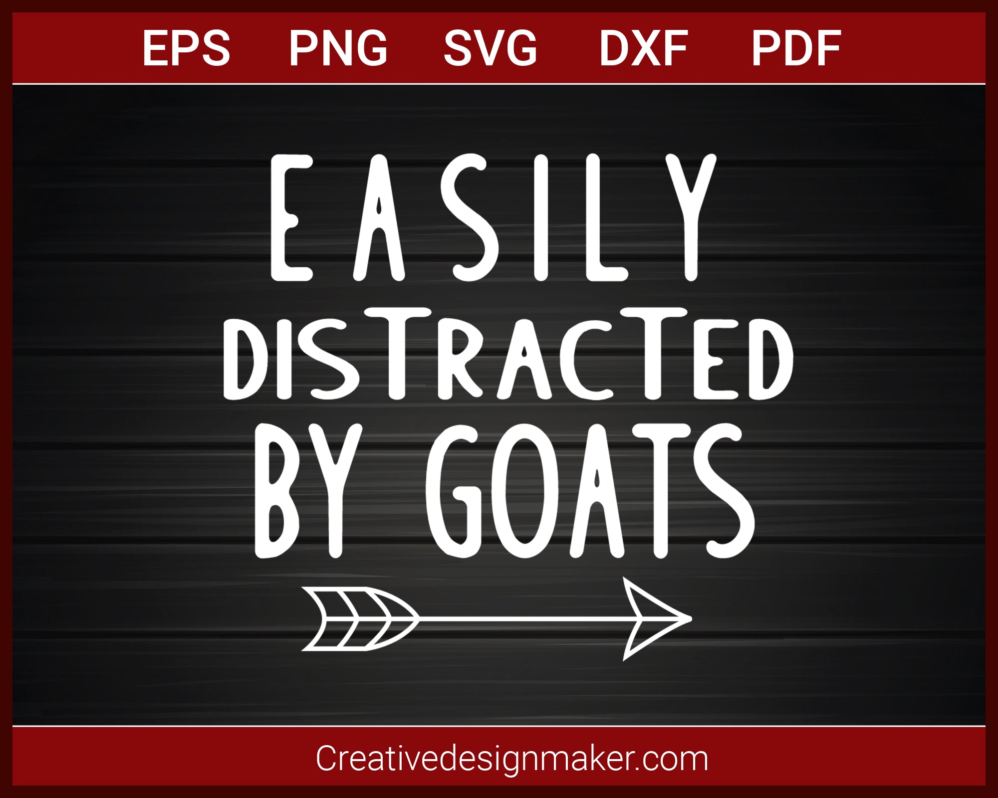 Easily Distracted By Goats T-shirt SVG PNG DXF EPS PDF Cricut Cameo File Silhouette Art, Designs For Shirts
