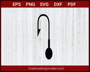 Fishing Hook SVG Cricut Silhouette DXF PNG EPS Cut File