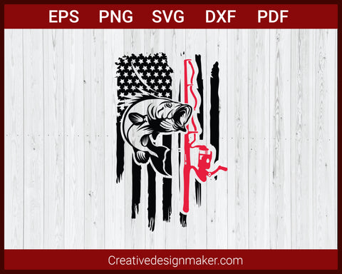 Distressed American Flag Hunting Fishing SVG Cricut Silhouette DXF PNG EPS Cut File