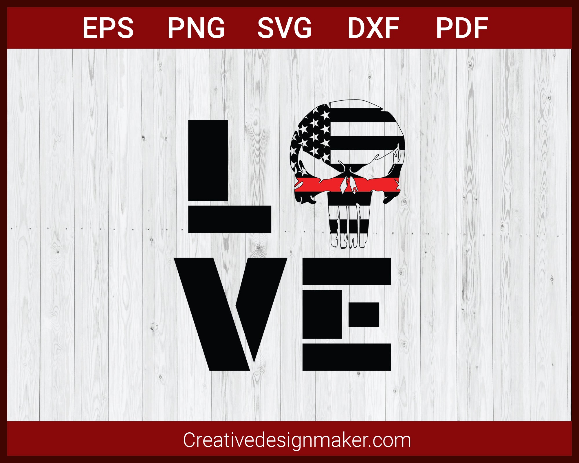 Love USA Flag Punisher SVG Cricut Silhouette DXF PNG EPS Cut File