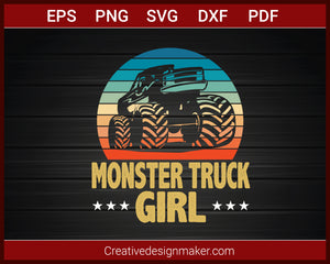 Monster Truck Girl Bigfoot Vintage Monster Truck T-shirt SVG PNG DXF EPS PDF Cricut Cameo File Silhouette Art, Designs For Shirts