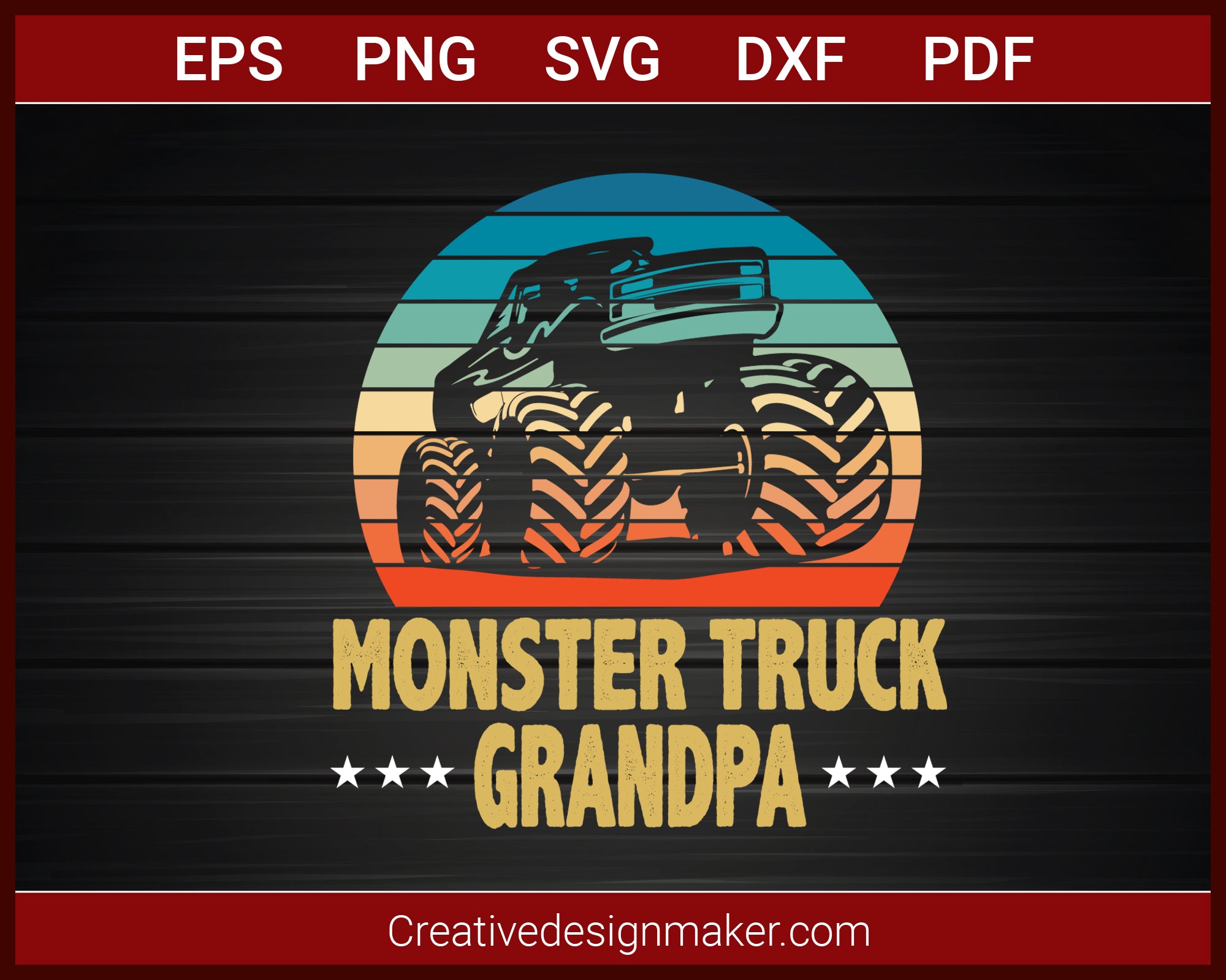 Monster Truck Grandpa Bigfoot Vintage Monster Truck T-shirt SVG PNG DXF EPS PDF Cricut Cameo File Silhouette Art, Designs For Shirts
