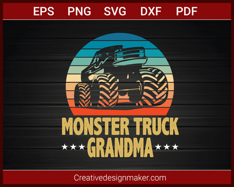 Monster Truck Grandma Bigfoot Vintage Monster Truck T-shirt SVG PNG DXF EPS PDF Cricut Cameo File Silhouette Art, Designs For Shirts