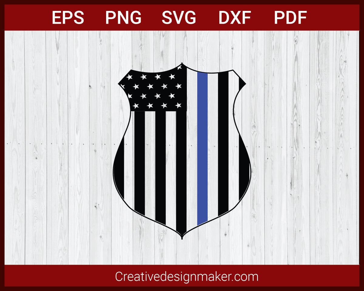 Thin Blue Line Police Badge American Flag SVG Cricut Silhouette DXF ...