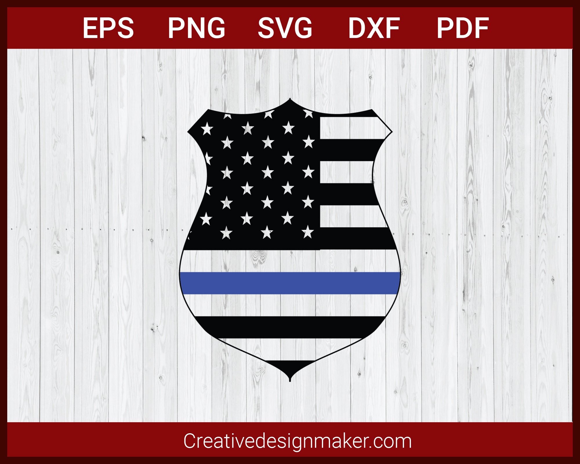 Police Badge American Flag Thin Blue Line SVG Cricut Silhouette DXF PNG EPS Cut File