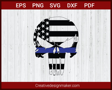 Punisher Skull American Flag Police Blue Line Decal SVG Cricut Silhouette DXF PNG EPS Cut File