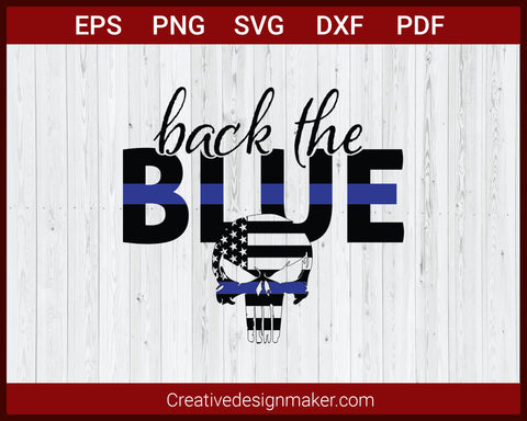 Black The Blue Punisher Support Police American Flag SVG Cricut Silhouette DXF PNG EPS Cut File