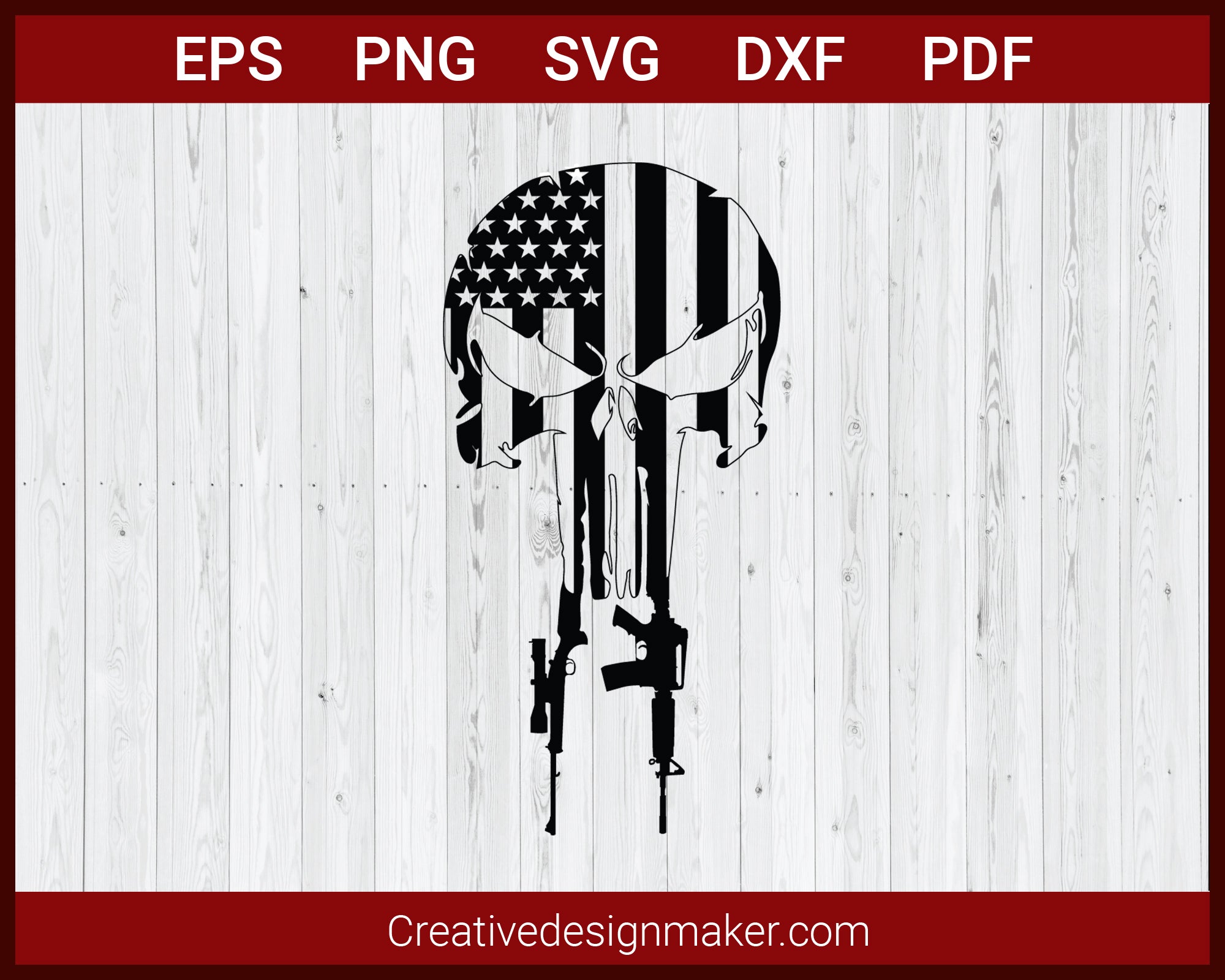 Distressed USA Flag Punisher Skull With Guns SVG Cricut Silhouette DXF PNG EPS Cut File