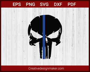 Punisher Skull American Flag Police Blue Line Decal SVG Cricut Silhouette DXF PNG EPS Cut File