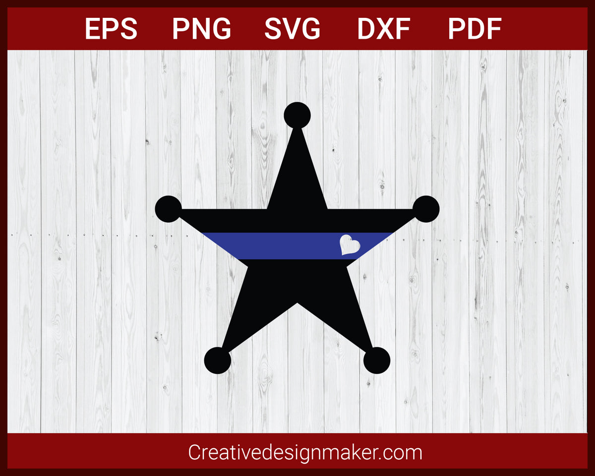Police Star Line Star with Blue Line Police Badge SVG Cricut Silhouette DXF PNG EPS ...